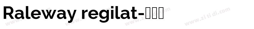 Raleway regilat字体转换